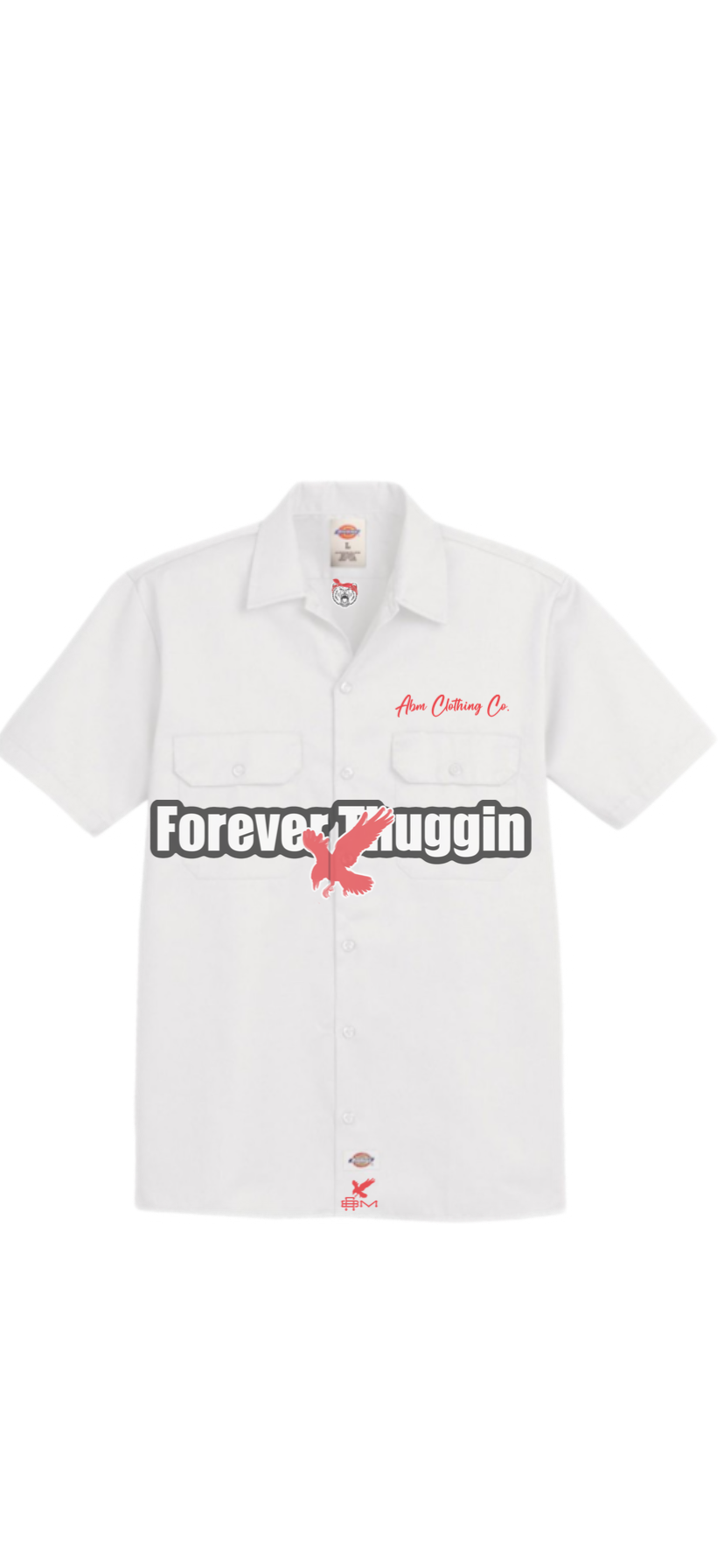 DickiesXABM ForeverThuggin Shirt