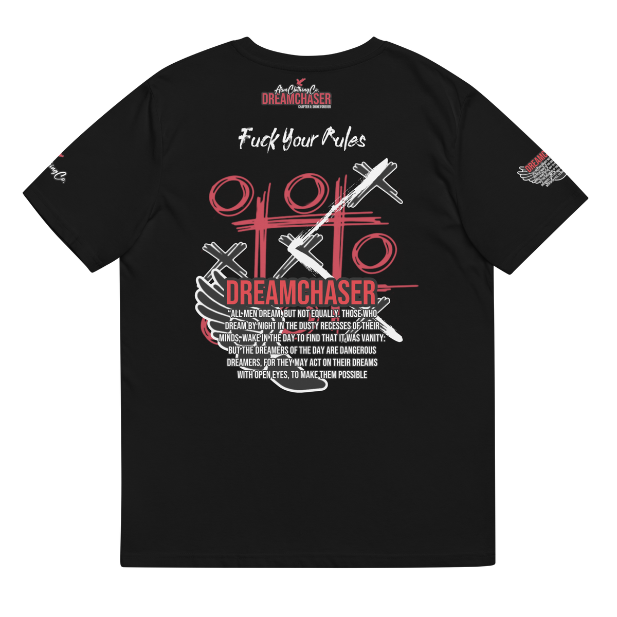 DreamChasers “Fk Your Rules” Tee