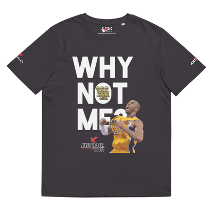Kobe Why Not Me Tee