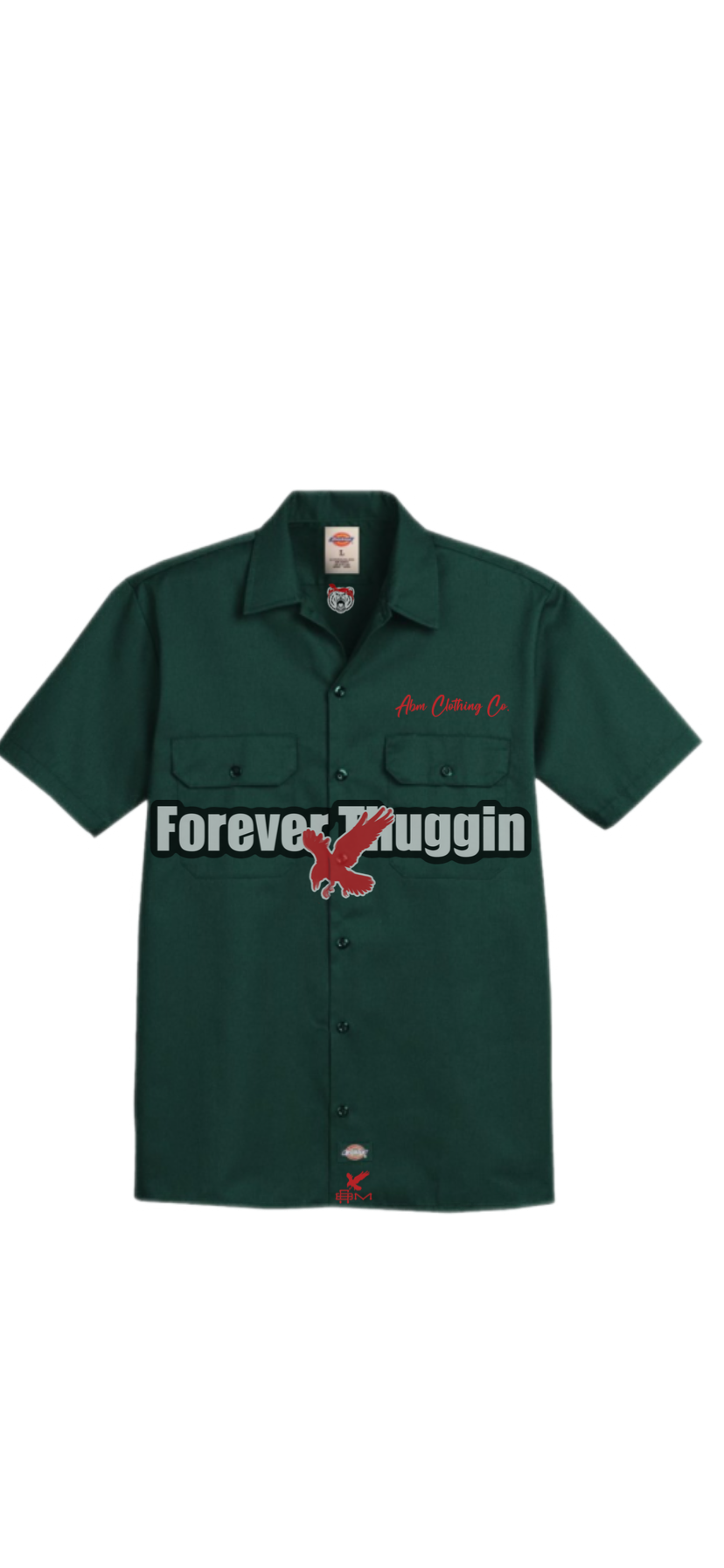 DickiesXABM ForeverThuggin Shirt