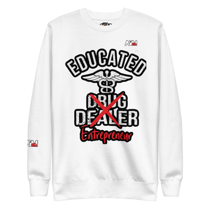 Abm Educated Entreprenuer Sweatshirt