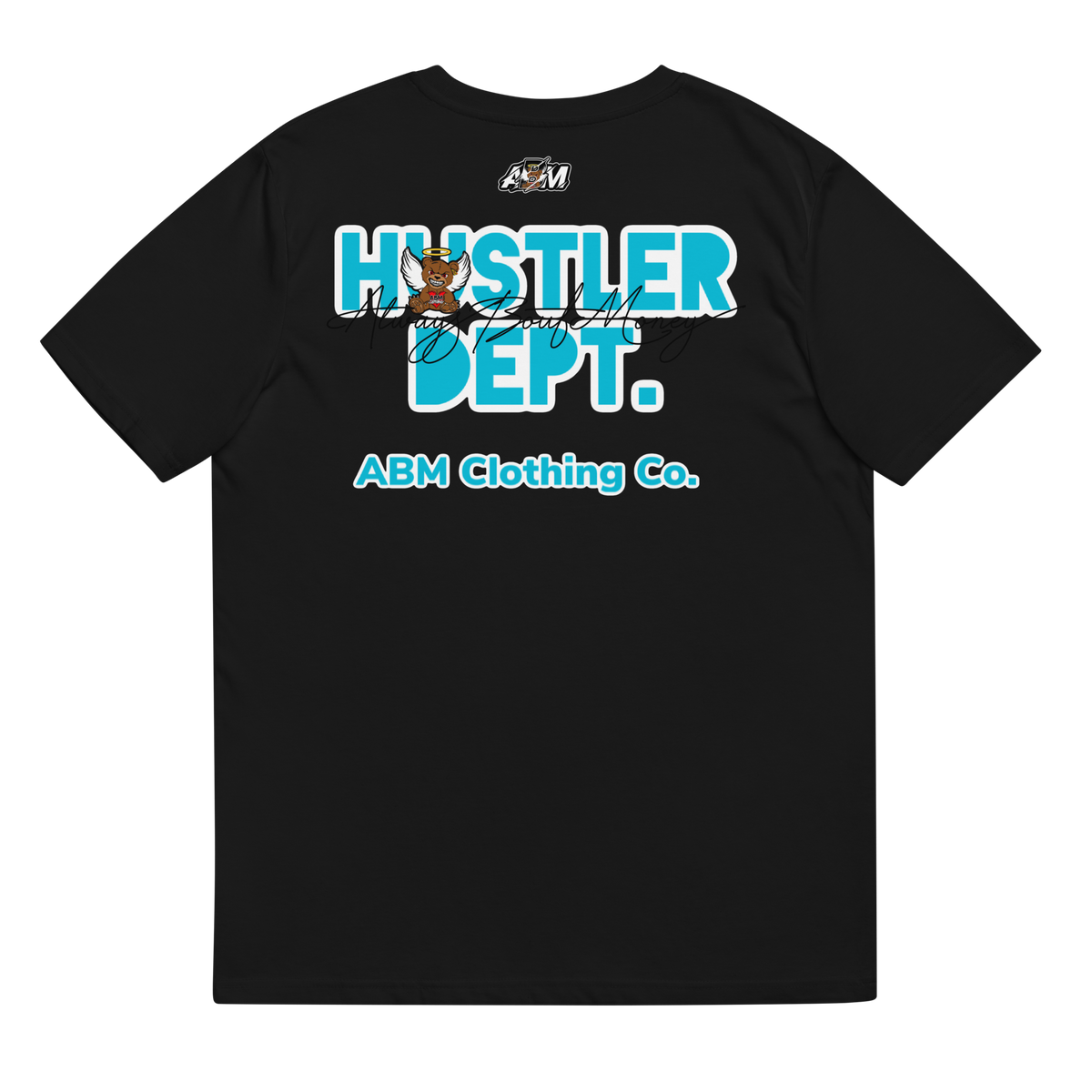 ABM Hustle Dept. Tee