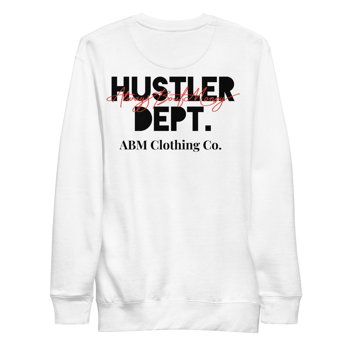 OG Embroidered ABM Hustle Dept. Sweatshirt