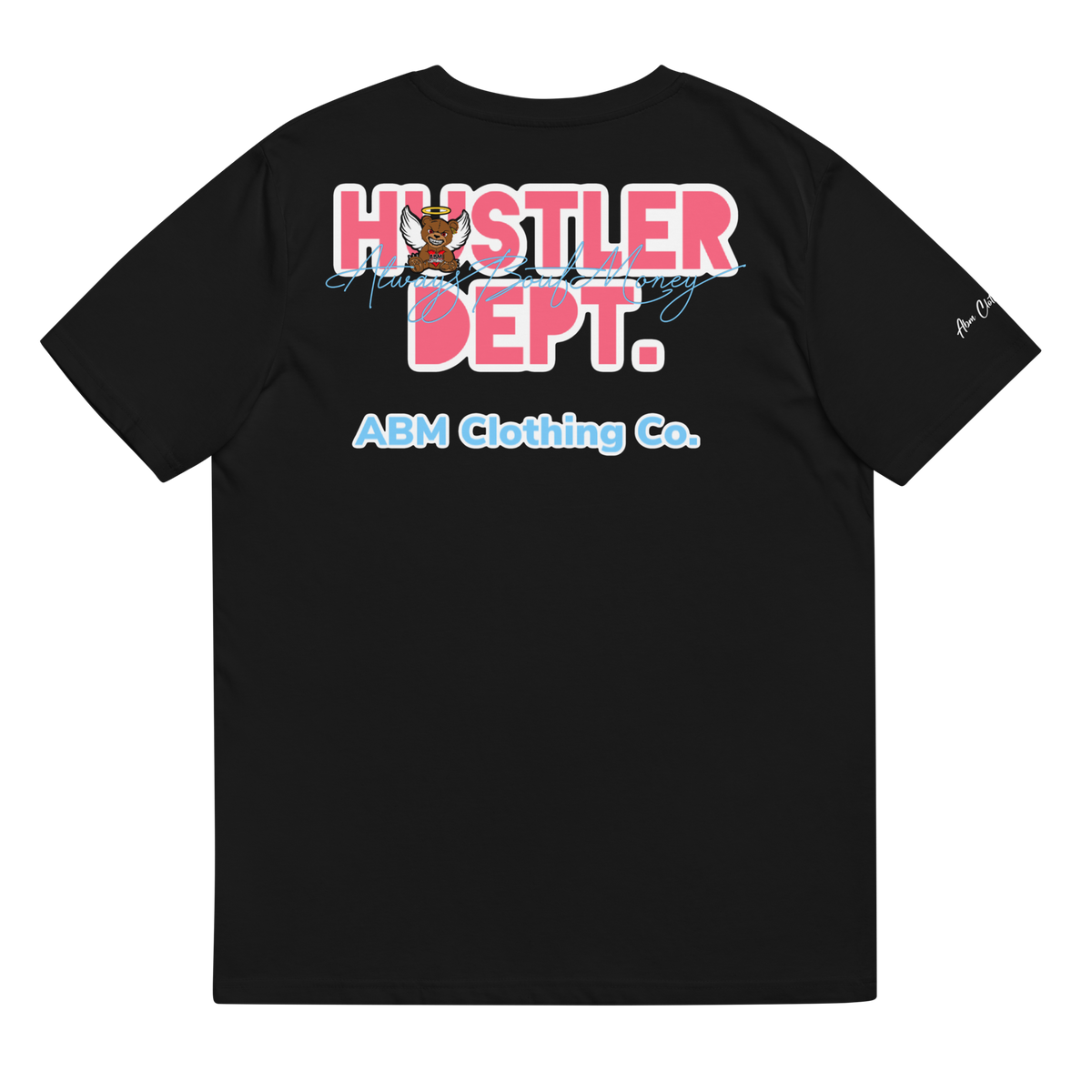 ABM Hustle Dept. Tee