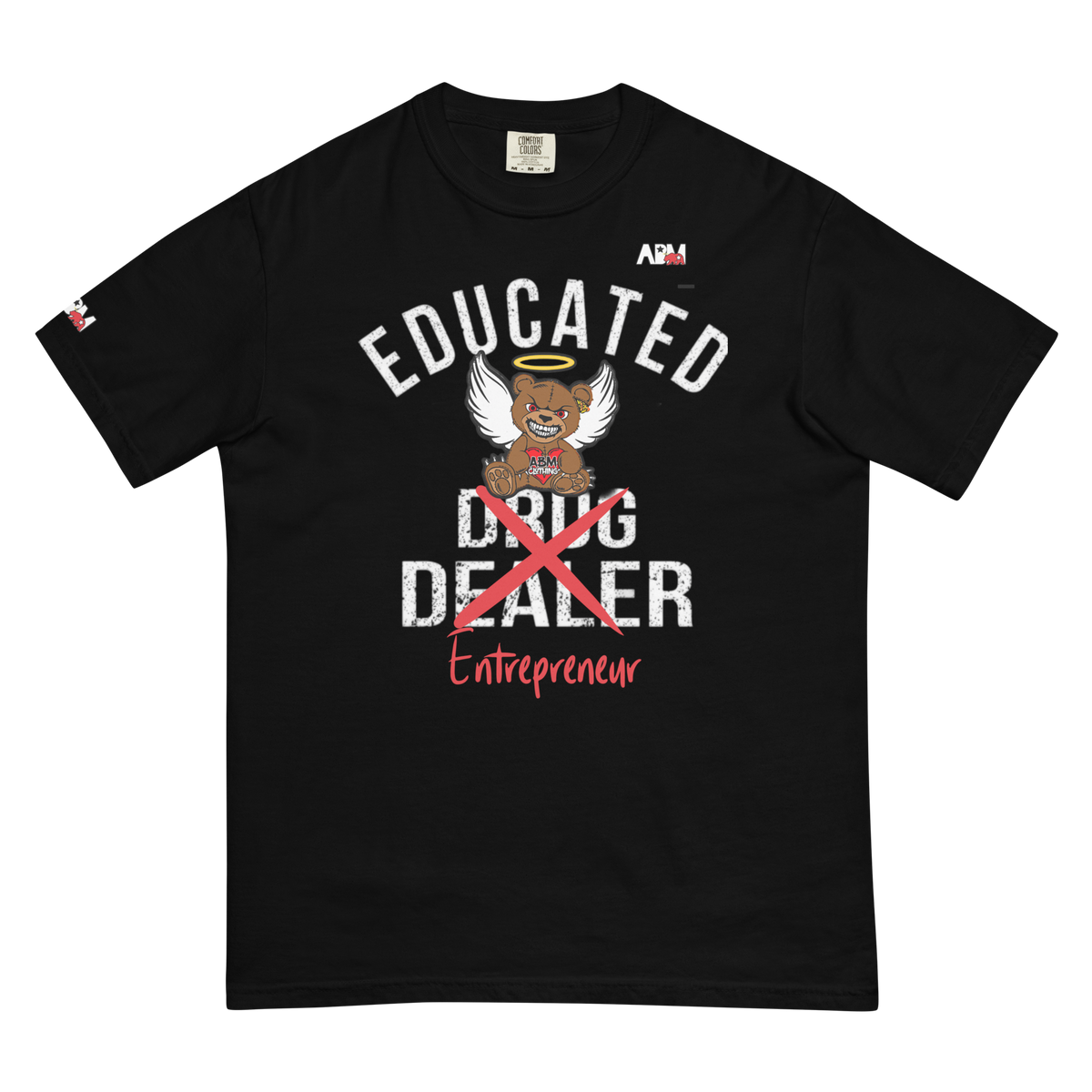 Abm Educated Tee (Entrepreneur)