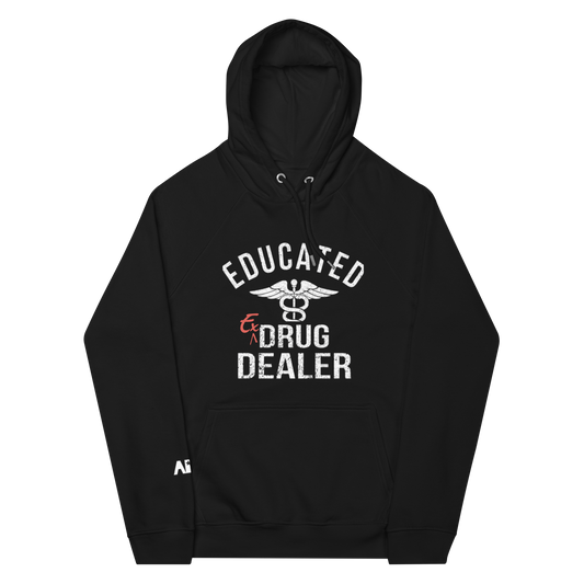 Abm Educated Og Ex Drug Dealer Hoody