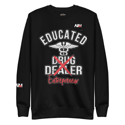 Abm Educated Entreprenuer Sweatshirt