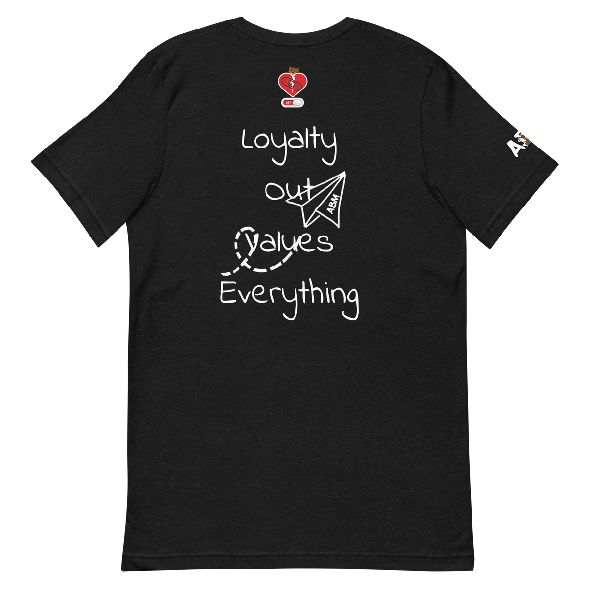 ABM Loyalty Over Love Tee